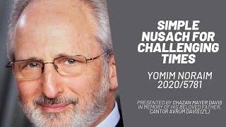 Simple Nusach For Challenging Times - Ochila Lakeil , Yehiyu Lratzon