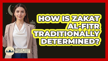 How Is Zakat Al-Fitr Traditionally Determined?