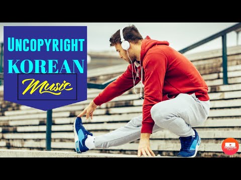 Uncopyright Korean Music/Chill and relax @Nisa Perlas