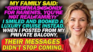 My Family Said: CHRISTMAS IS ONLY FOR PARENTS WITH KIDS. YOU'RE NOT REAL FAMILY. So I Booked A...