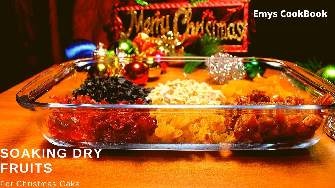 Soaking Dry Fruits for Christmas Cake Time to Soak fruits for