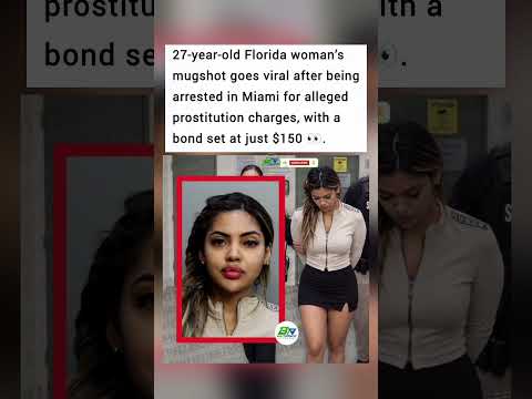 From Viral Photo to Miami Arrest: 27-Year-Old Woman Faces Prostitution Charges 👀. #viralvideos