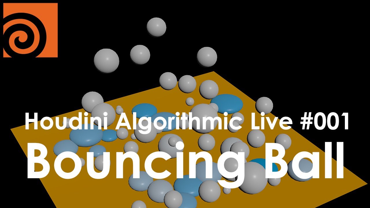 Houdini Algorithmic Live 001 Procedural Bouncing Ball プロシージャルなバウンス