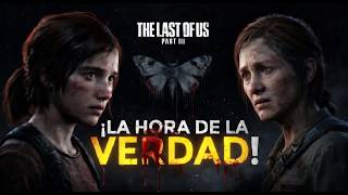 🌿 THE LAST OF US PARTE III — Desarrollo, Historia, Claves y Teorías