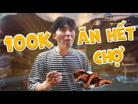 THỬ THÁCH ĂN VẶT 100K Ở CHỢ HỒ THỊ KỶ | CHÈ CAMPUCHIA CÓ NGON KHÔNG? | ĂN HÀNG 100 NGÀN | Mua đặc sản 3 miền