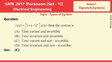 Lecture 19 | GATE 2017 Solution | Set 1 | Electrical Engineering l Signals & Systems