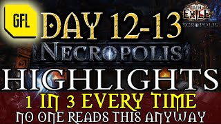 Path of Exile 3.24: NECROPOLIS DAY #12-13 ! IN 3 EVERY TIME, DOUBLE MIRROR OF KALANDRA and more...