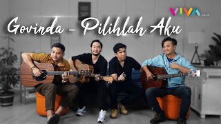 LIVE Akustik: Govinda - Pilihlah Aku #VIVAkustik