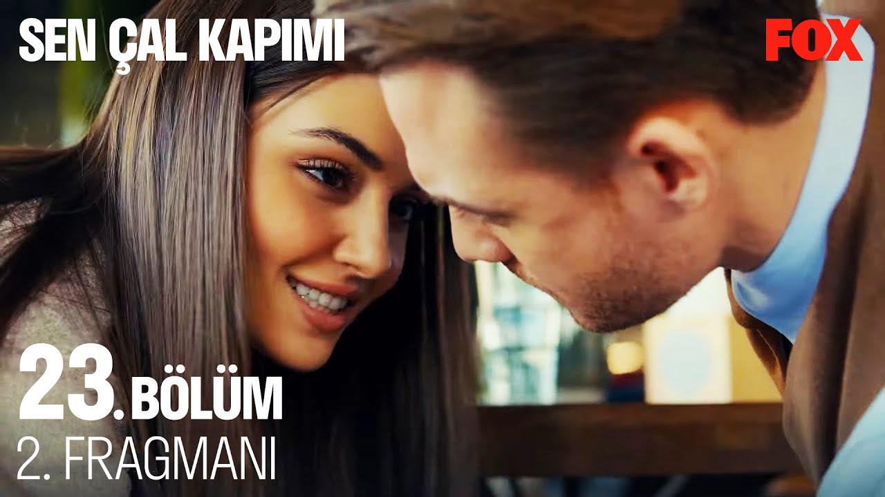 sen cal kapimi 23 bolum 2 fragmani youtube