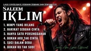 10 Lagu Saleem klim Cover Versi Rock Terbaik FULL ALBUM-Aratana Musical