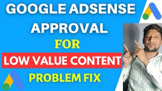 Low value content adsense| how to fix low value content in adsense| low value content google adsense