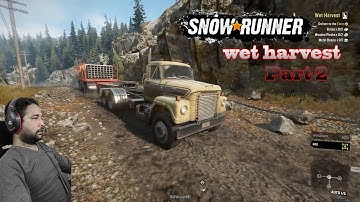 SNOW RUNNER PART 2 WET HARVEST || #ANILTHEGAMER #SNOWRUNNER  how to do wet harvest