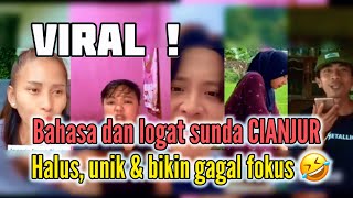 Viral ! BAHASA SUNDA DAN LOGAT CIANJUR HALUS, UNIK dan BIKIN GAGAL FOKUS #beritaterkini #beranda 
