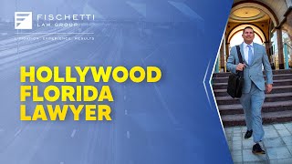 Hollywood Florida Lawyer | Lawyer at the Courthouse | FREE Consultation