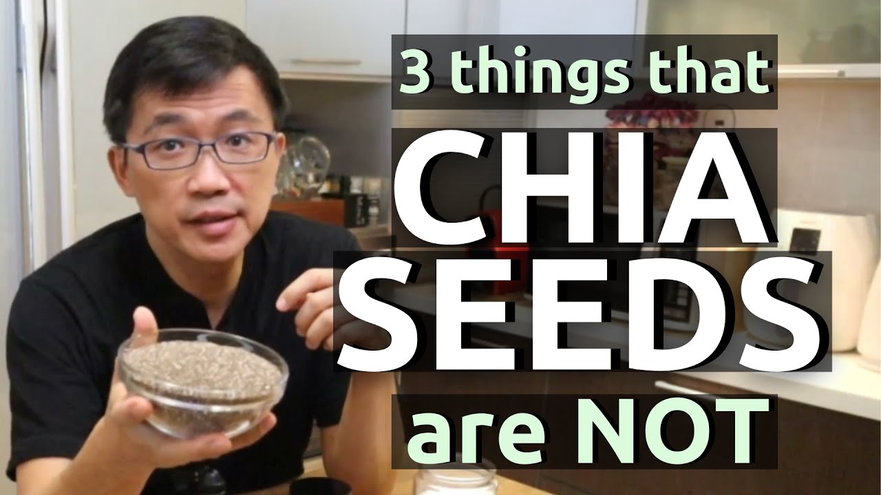 chia seed คือ  New  Chia Seeds - 3 things that Chia Seeds are NOT