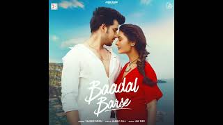 Baadal Barse (Official Audio) Yasser Desai | Payal Rajput & Paras Kalnawat | New Song 2022