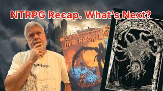 NTRPG Recap  What’s coming next?