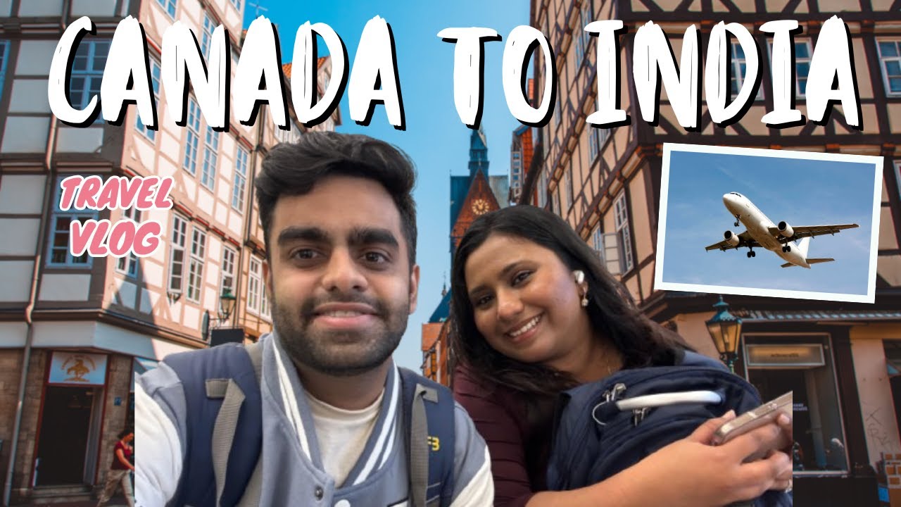 Travelling Canada to India with Etihad Airways ✈️  | Akshay & Amruta | 🇨🇦➡️🇮🇳