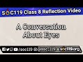 "A Conversation about Eyes" #SOC119