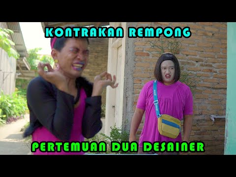 PERTEMUAN DUA DESAINER || KONTRAKAN REMPONG EPISODE 445