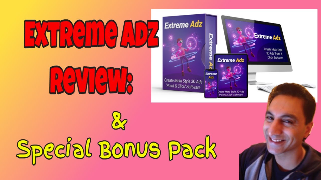 Extreme Adz Review & Special Bonus Pack