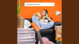 Ring Ring (acoustic)