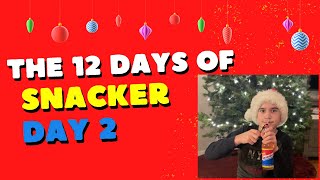 The 12 Days of Snacker Day 2