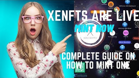 XENFTS Minting is Live || Complete Guide on how to mint Xenfts ||