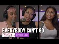 See, The Thing Is Episode 42 | Everybody Can't Go