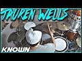 Tauren Wells - Known - Drum Cover/Remix