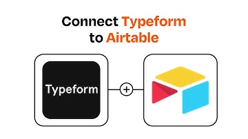 How to Connect Typeform to Airtable - Easy Integration