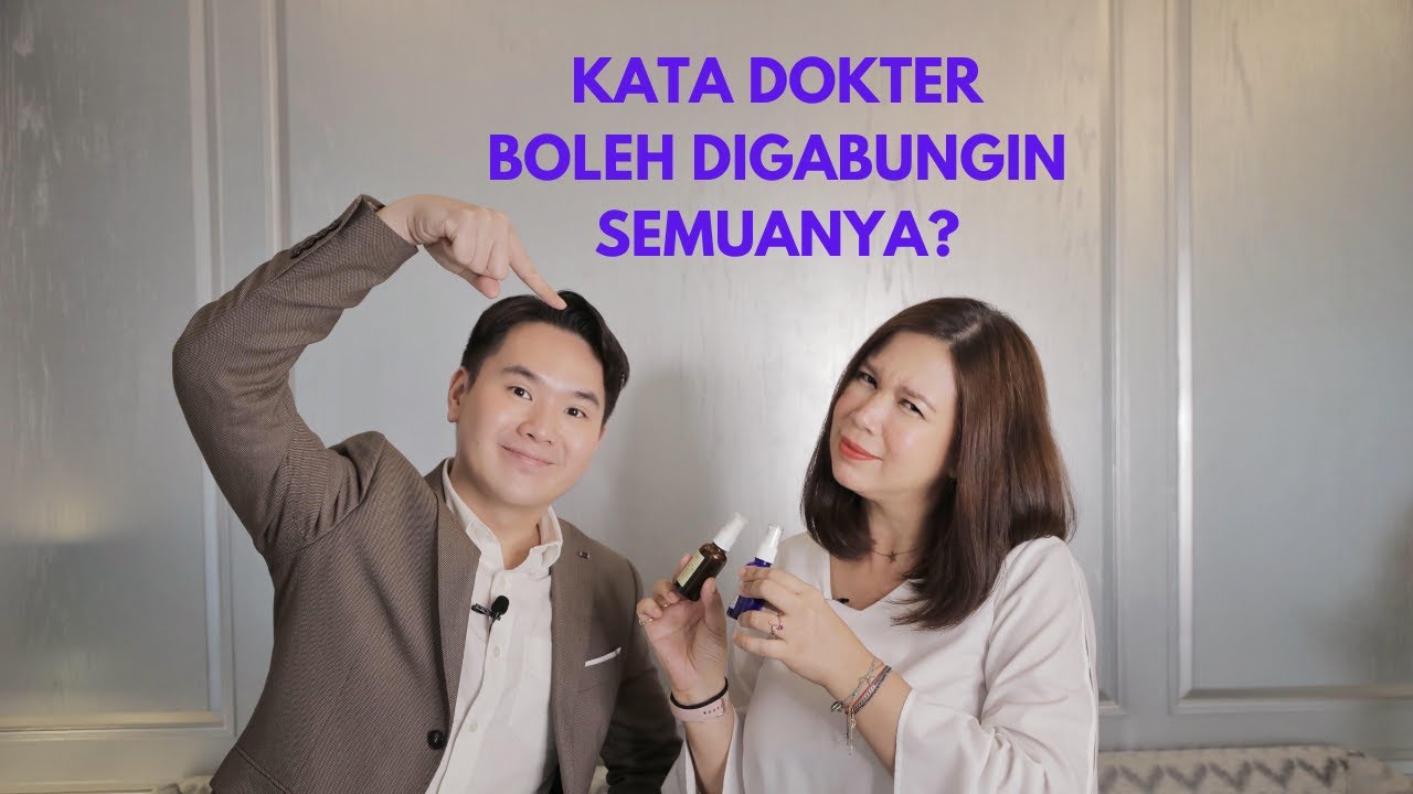 Cara Aman Mencampur Bahan Aktif Skincare! | Featuring dr. Ricky Maharis