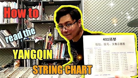 【揚琴保养】如何了解揚琴弦图表？  YANGQIN MAINTAINENCE】How to read the Yangqin Strings Chart? [中/英 字幕]