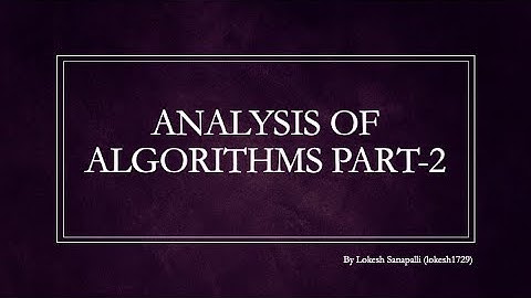 Analysis of Algorithms Part-2 : Asymptotic Notations Examples