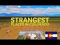 The Most Unique or Strangest Places in Colorado