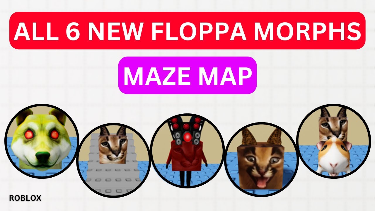 ALL 99 FLOPPA MORPHS  Roblox Find the Floppa Morphs 99 