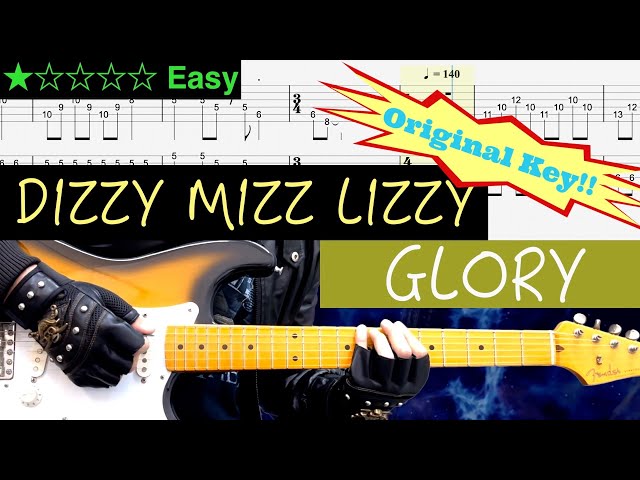 Dizzy Mizz Lizzy - Glory (Original Key)【BPM=70~140 + Gt,Ba TAB