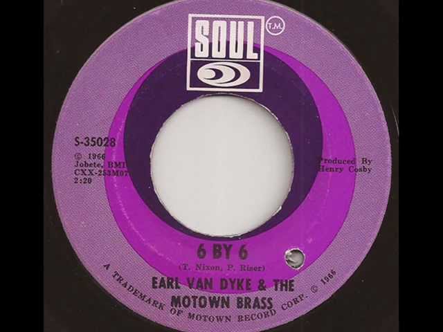 Earl Van Dyke and The Motown Brass - 6 By 6