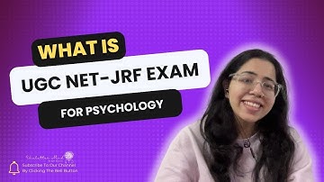 All About UGC NET & JRF Psychology Exam