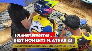 M ATHAR KEMBALI BIKIN HEBOH DI KEJURNAS MOTOCROSS GRASSTRACK SULAWESI.SIRKUIT MC JOE SULAWESI UTARA 