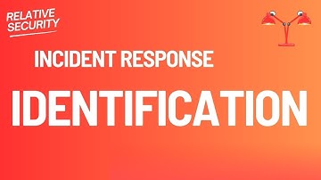 Understanding Incident Response: Identification Phase Explained
