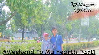 Weekend And My Hearth(NurliaFridayanti)