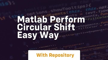 matlab perform circular shift easy way