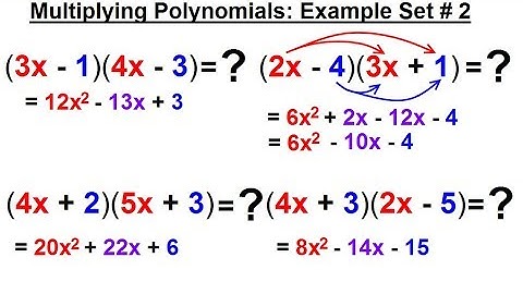 Algebra - Ch. 5: Polynomials (20 of 31)  Multiplying Polynomials: Example Set #2