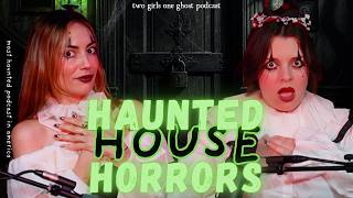 Haunted House Horrors | Exorcisms, Shadow Figures & Encounter with Lorraine Warren (x352)