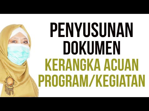 Video: Cara Membuat Kerangka Acuan