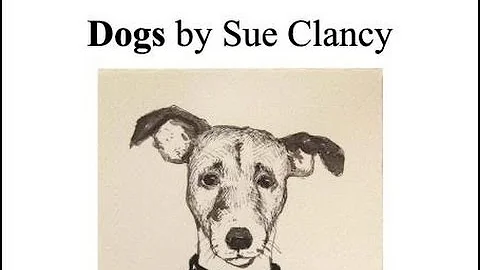 Dogs By Sue Clancy