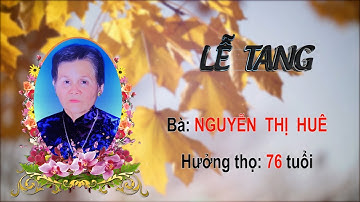 Lễ tang bà: Nguyễn Thị Huê, Ấp Láng Cùng, Xã Thạnh Phú, Cái Nước, Cà Mau