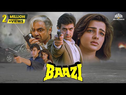 Baazi Full Movie HD | Aamir Khan, Mamta Kulkarni, Paresh Rawal | बॉलीवुड सुपरहिट एक्शन मूवी