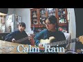 Diary 568 - Calm Rain by Audrey and Kate - guitar and bass Original Song